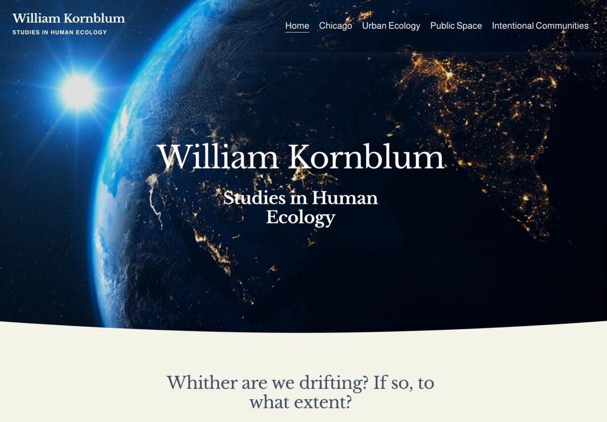 William Kornblum Studies in Human Ecology